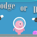 Dodge or Die