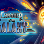 Conquer the Galaxy