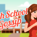 High School Gossip